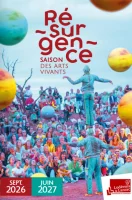 R&eacute;surgence, saison et festival des arts vivants 2026 2027